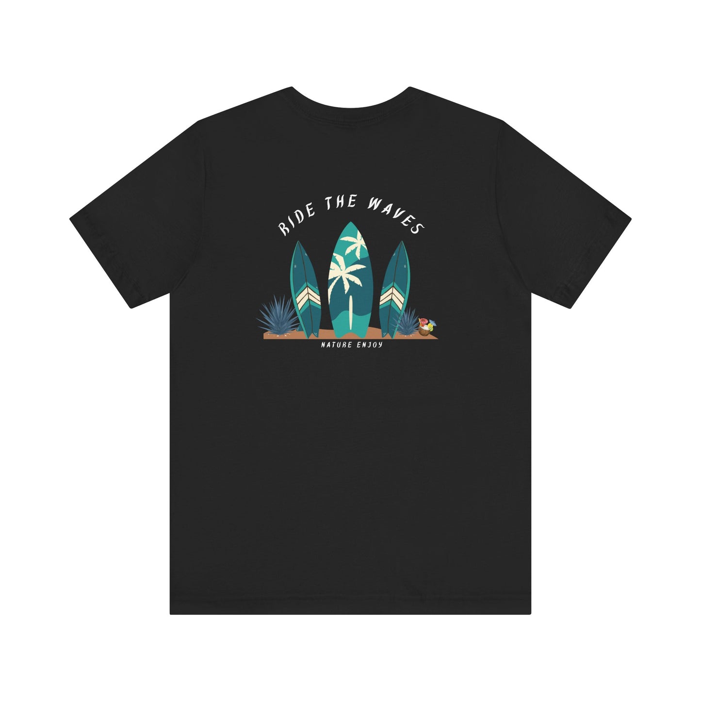 Ride The Waves T-Shirt